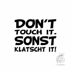 Schwarzer Aufkleber mit dem Spruch 