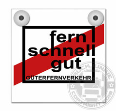 Weie Platte fr Leuchtkasten mit zwei Befestigungspunkten. Design: schwarzer Rahmen, roter Streifen, Text "fern schnell gut GTERFERNVERKEHR".