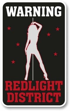 Schwarzer Lufterfrischer mit weier Silhouette einer Frau an einer Stange, roten Sternen und dem Text "WARNING REDLIGHT DISTRICT".